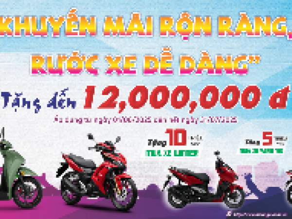 KHUYẾN MÃI RỘN RÀNG – RƯỚC XE DỄ DÀNG