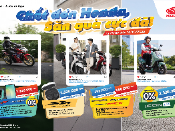 CHỐT ĐƠN HONDA – SĂN QUÀ CỰC ĐÃ 
