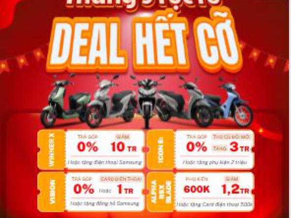 THÁNG 9 RỰC RỠ – DEAL TO HẾT CỠ 