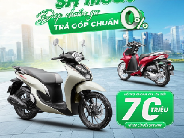 LÊN ĐỜI SH MODE ĐẲNG CẤP – KHÔNG LO LÃI SUẤT