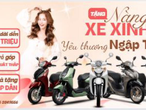 TẶNG NÀNG XE XINH – YÊU THƯƠNG NGẬP TRÀN 