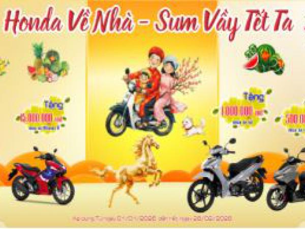 HONDA VỀ NHÀ – SUM VẦY TẾT TA 