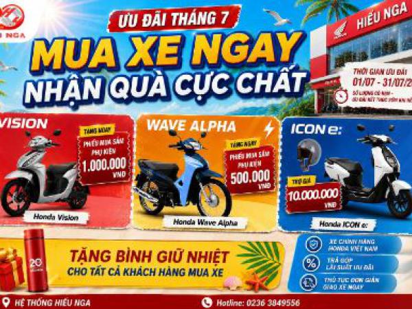 MUA XE NGAY HÔM NAY – NHẬN QUÀ CỰC CHẤT, ƯU ĐÃI CỰC MÊ! 